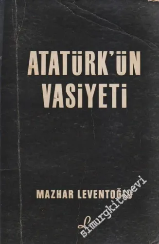 Atatürk'ün Vasiyeti