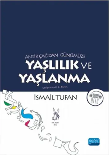 Yaşlılık ve Yaşlanma