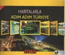 2015 Haritalarla Adım Adım Türkiye