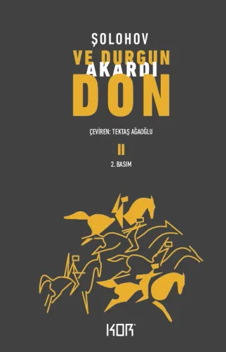 Ve Durgun Akardı Don 2. Cilt