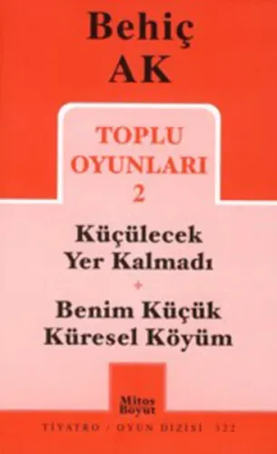Toplu Oyunları-2 (Behiç Ak) | Kitap Ambarı