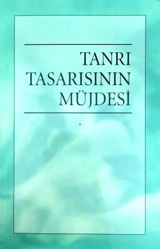 Tanrı Tasarısının Müjdesi