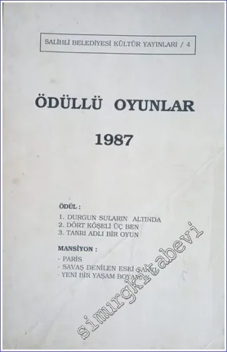 Ödüllü Oyunlar 1987 -        1989