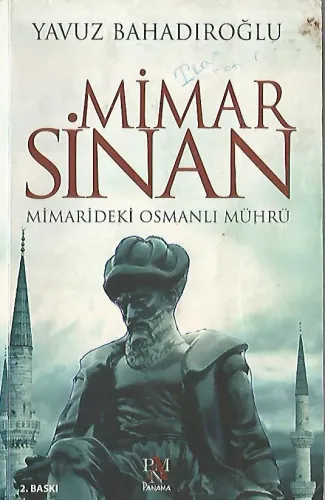 Mimar Sinan Mimarideki Osmanlı Mührü