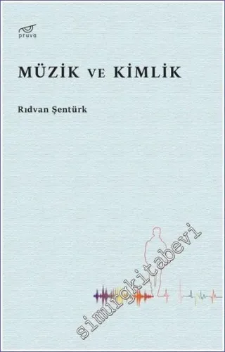 Müzik ve Kimlik -         2022