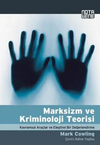 Marksizm Ve Kriminoloji Teorisi