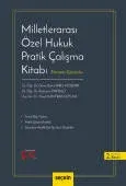 Milletlerarası Özel Hukuk Pratik Çalışma Kitabı Tamamı Çözümlü