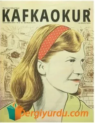 Kafka Okur Dergisi 10. Sayı Kollektif Kafka Okur Dergisi 10. Sayı Kollektif