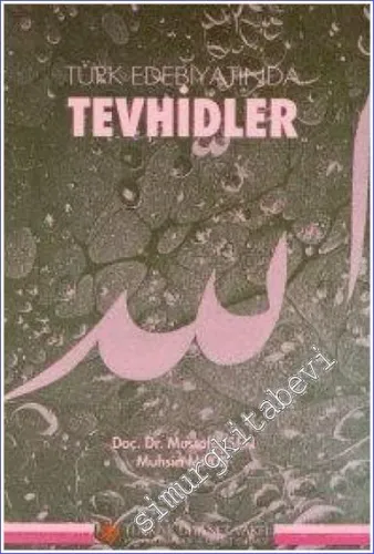 Türk Edebiyatında Tevhidler -        1992