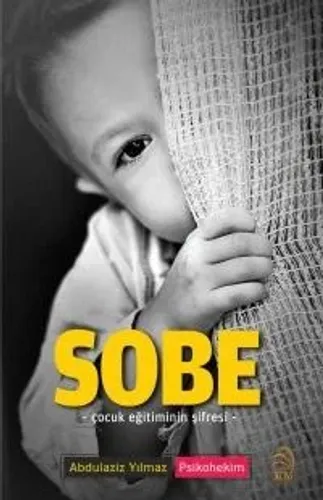Sobe Çocuk Eğitiminin Şifresi