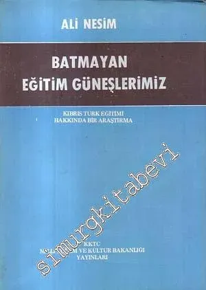 Batmayan Eğitim Güneşlerimiz  -