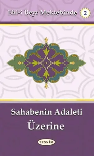 Sahabenin Adaleti Üzerine
