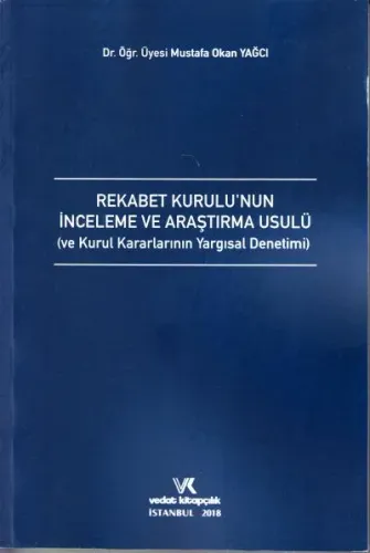 Rekabet Kurulu'nun İnceleme ve Araştırma Usulü