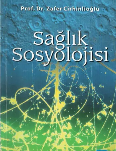 Sağlık Sosyolojisi