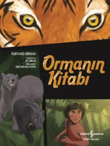 Ormanın Kitabı; Çizgilerle Klasikler Dizisi