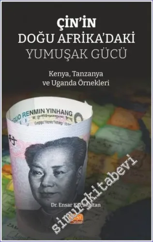 Çin'in Doğu Afrika'daki Yumuşak Gücü -         2023