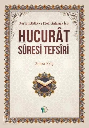 Hucurat Suresi Tefsiri