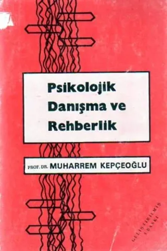 Psikolojik Danışma ve Rehberlik