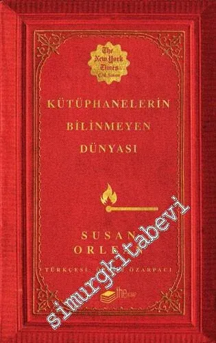 Kütüphanelerin Bilinmeyen Dünyası -