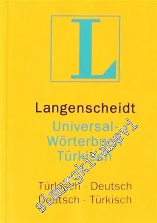Langenscheidts Universal-Wörterbuch Türkisch Türkisch-Deutsch / Deutsch-Türkisch -        2010