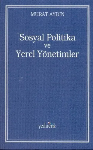 Sosyal Politika ve Yerel Yönetimler