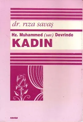 Hz. Muhammed Devrinde Kadın