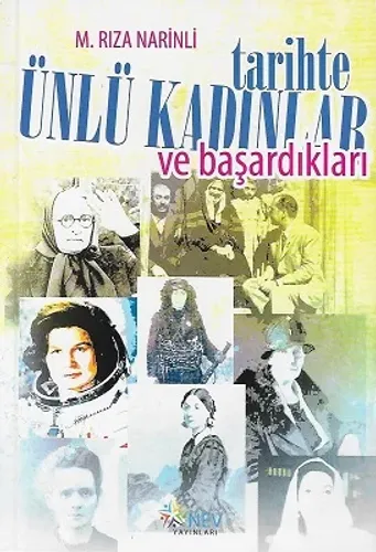 Tarihte Ünlü Kadınlar ve Başardıkları