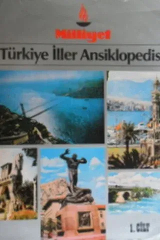 Türkiye İller Ansiklopedisi 1. Cilt
