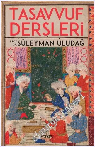 Tasavvuf Dersleri - 2022