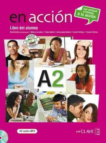 En Accion A2 Libro Del Alumno (Ders Kitabı + Audio Descargable); İspanyolca Orta-Alt Seviye