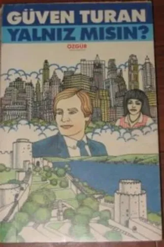 Yalnız mısın?