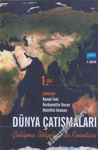 Dünya Çatışmaları Cilt 1: Çatışma Bölgeleri ve Konuları -         2023