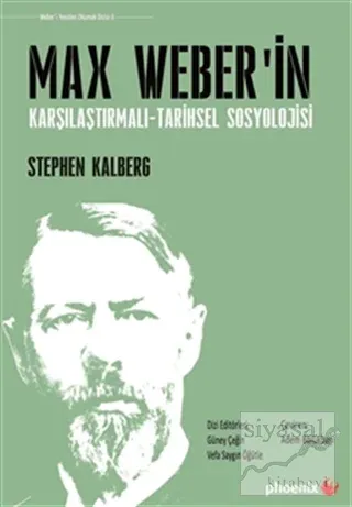 Max Weber'in Karşılaştırmalı -  Tarihsel Sosyoloji