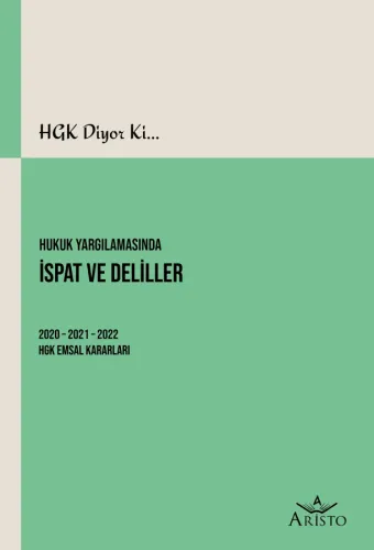 Hukuk Yargılamasında İspat ve Deliller