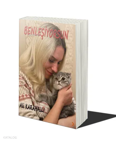 Benleşiyorsun