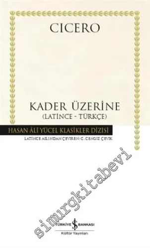 Kader Üzerine (Latince-Türkçe) CİLTLİ -         2021