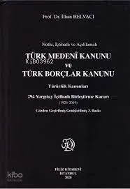 Türk Medeni Kanunu ve Türk Borçlar Kanunu