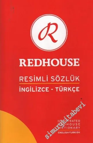Redhouse Resimli Sözlük İngilizce - Türkçe  = Illustrated Redhouse Dictionary English -Turkish (Sarı) -        2008