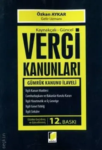 Kaynakçalı – Güncel Vergi Kanunları