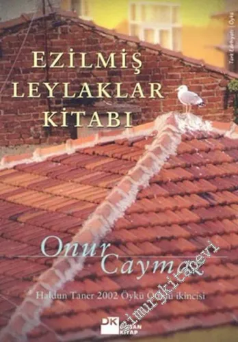 Ezilmiş Leylaklar Kitabı -        2003