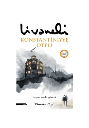 Kültür - Konstantiniyye Oteli