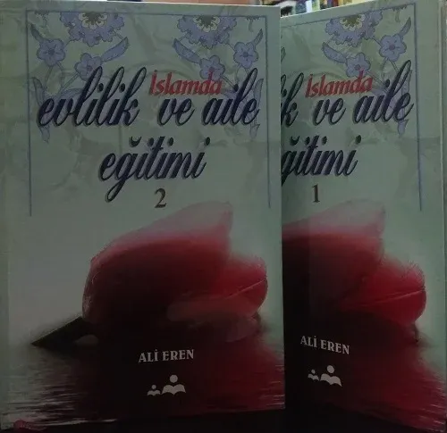 İslamda Evlilik ve Aile Eğitimi 2 Cilt Takım