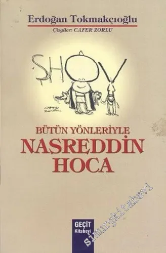 Bütün Yönleriyle Nasrettin Hoca -        2004