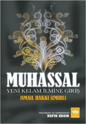Muhassal; Yeni Kelam İlmine Giriş