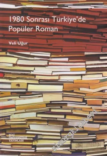 1980 Sonrası  Türkiye'de Popüler Roman -