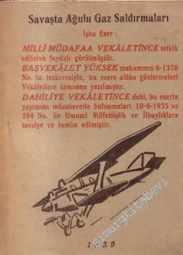 Savaşta Ağulu Gaz Saldırmaları  -        1939