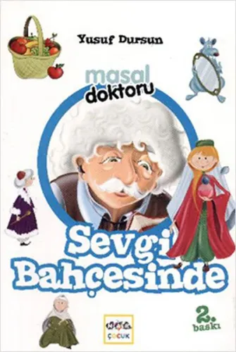 Masal Doktoru Sevgi Bahçesinde