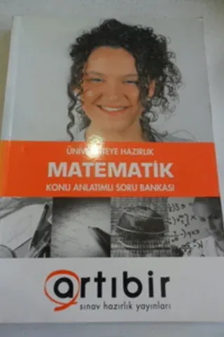 Üniversiteye Hazırlık Matematik Konu anlatımlı Soru Bankası