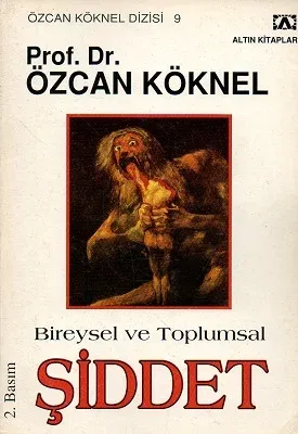 Bireysel ve Toplumsal Şiddet