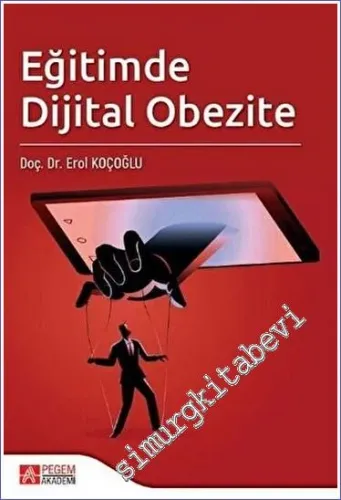 Eğitimde Dijital Obezite -         2023